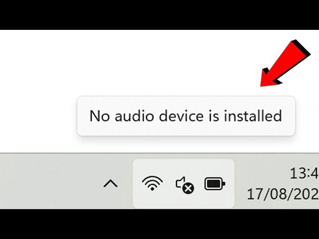 No audio device installed | No output devices found windows 11/10 FIX [NEW 2025]