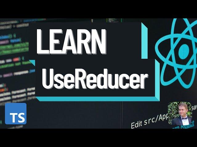 Learn useReducer in 10 Minutes