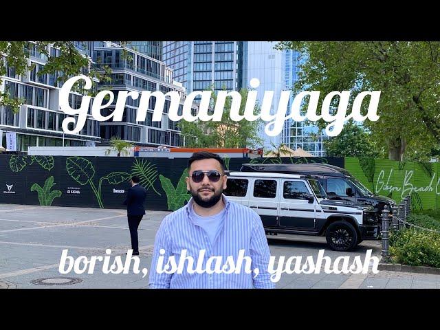 Germaniyaga ishga ketish | Germaniyada yashash | Germaniyaga visa olish | Germaniya ketish | Uzbek