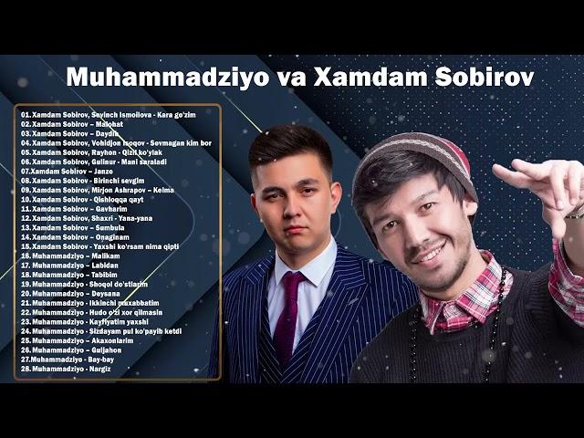 Xamdam Sobirov / Muhammadziyo - Hit qo'shiqlari to'plami | Uzbek music 2025