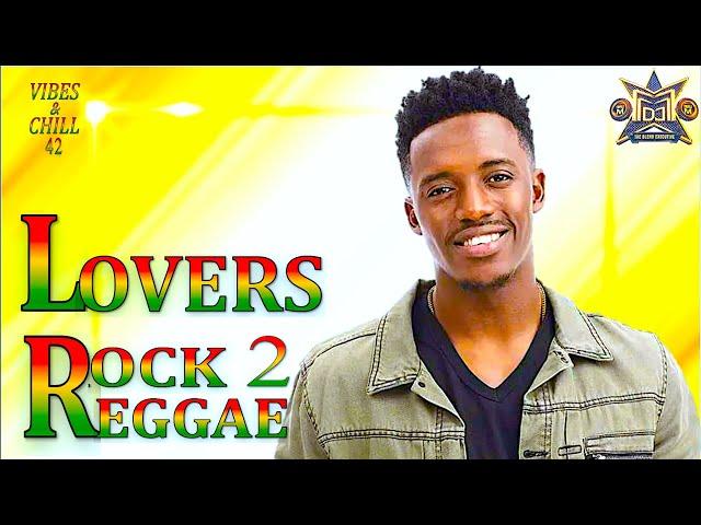LOVERS ROCK REGGAE MIX 2024| TRIPLE M| VIBES & CHILL 42 #ROCKSTEADY (ROMAIN VIRGO, ALAINE, JAH CURE)