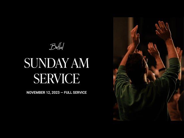 Bethel Church Service | Gabe Valenzuela Sermon | Worship with Bethany Wohrle, Brady Voss