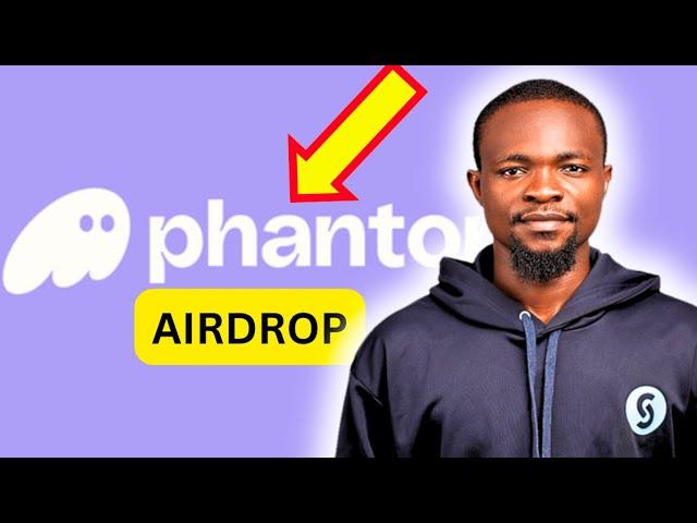 Phantom Wallet Airdrop  Get Followers || Secure Airdrop Allocation