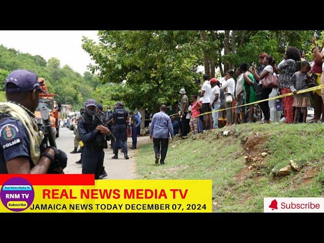 Jamaica News Today December 07, 2024 /Real News Media TV