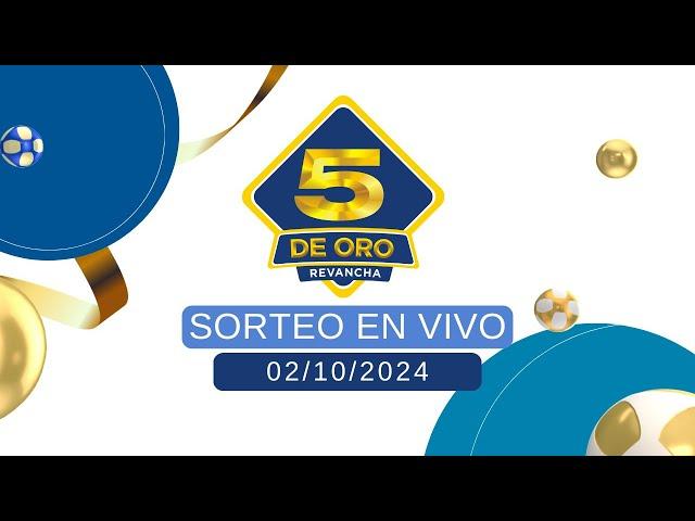 Sorteo 5 de Oro  -  02/10/2024