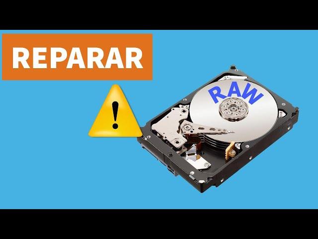 Quitar Formato RAW Disco Duro (Fácil y rápido) en Windows 7, 8, 10 y 11