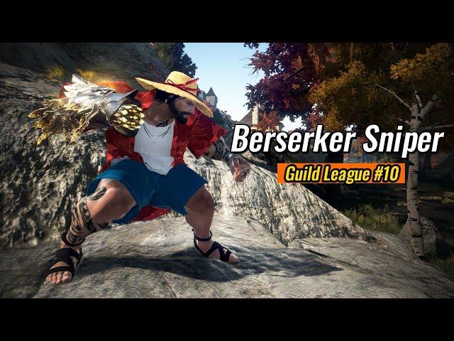 BDO - Berserker Sniper Guild League EP.10