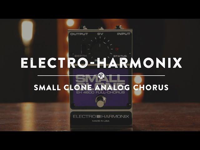 Electro-Harmonix Small Clone Analog Chorus | Reverb Demo Video