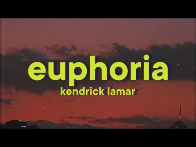 Kendrick Lamar - euphoria [Lyrics] (Drake Diss)