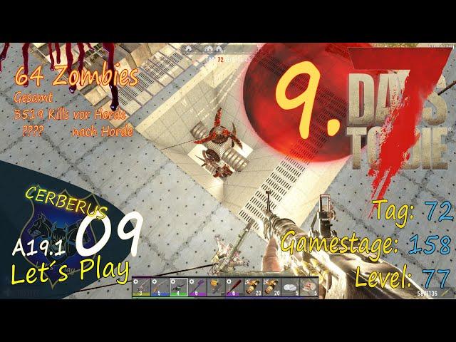 7 Days to Die A19.1 - Der 9. Blutmond - Nomade - 64 Zombies