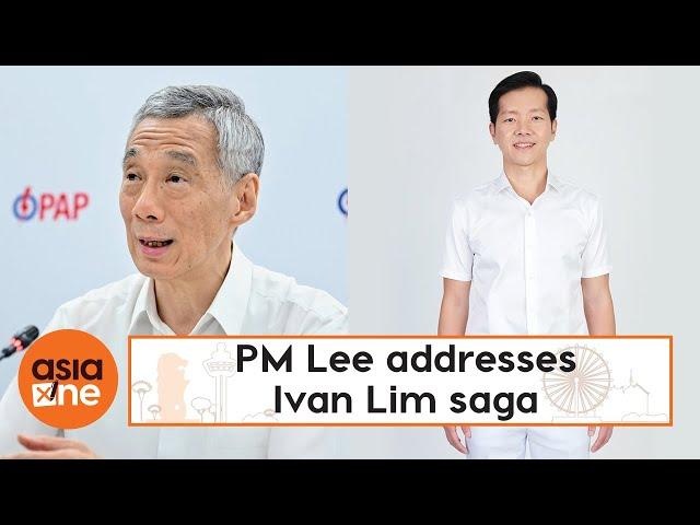 GE2020: PM Lee addresses the Ivan Lim saga