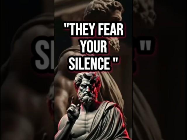 THEY FEAR YOUR SILENCE – USE IT TO WIN | Stoicism   #stoicism  #PowerMoves #SelfControl