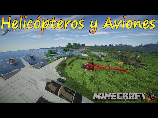 Minecraft 1.7.2 - Mod Helicopteros y Aviones / Español