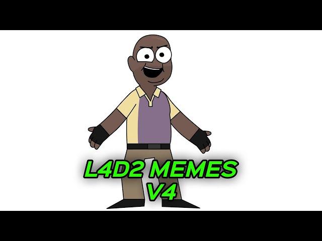 L4D2 MEMES V4