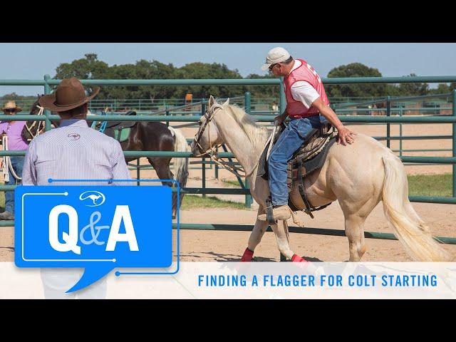 Q&A With Clinton Anderson: Finding a Helper to Flag a Colt's First Ride