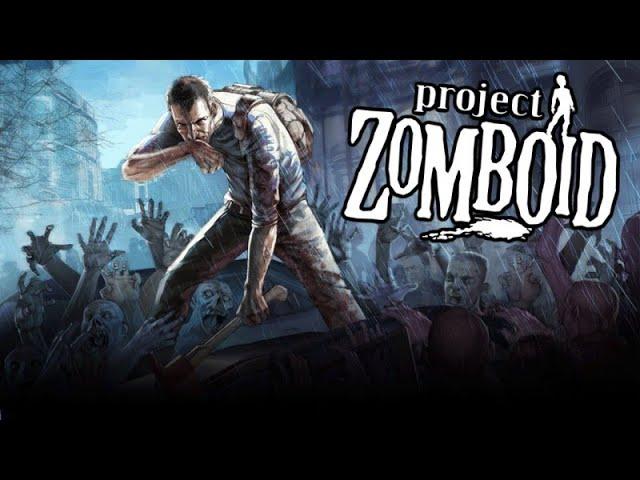 Долгий и неспешный Project Zomboid с максимальным количеством зомби #01