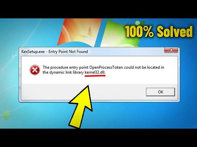 The Dynamic link library KERNEL32.dll in Windows 7 - How To Fix Error Entry Point Not Found 