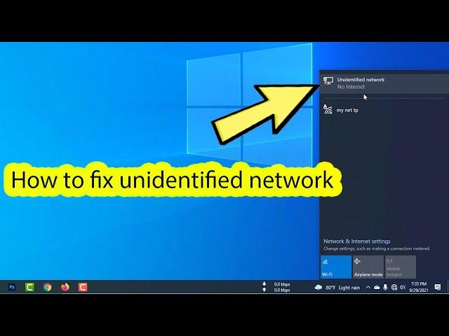 Fix unidentified network no internet windows 10