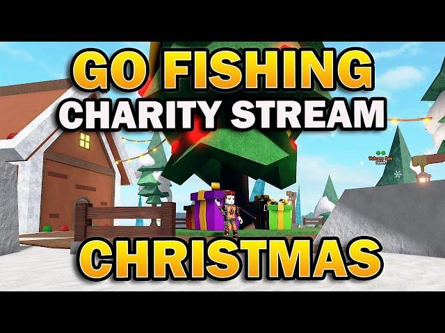 GO FISHING CHRISTMAS CHARITY STREAM X8 Servers!!