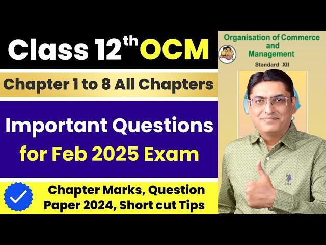 Important Questions for OCM for all Chapters for 2025