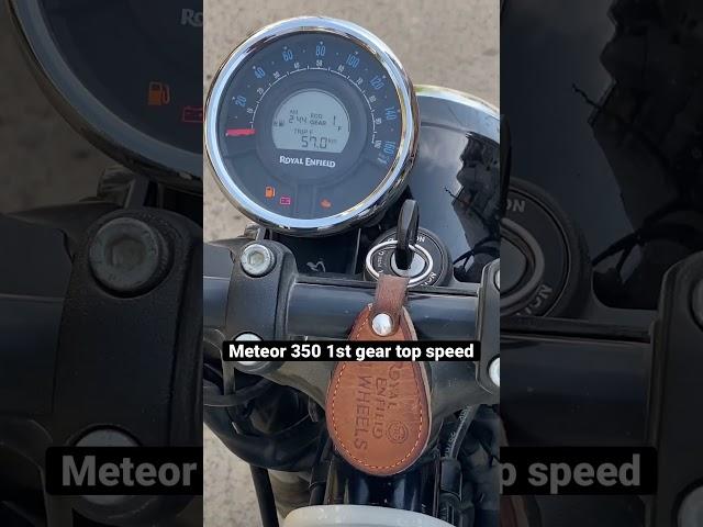 Meteor 350 1st gear top speed #ytshorts #bullet #meteor