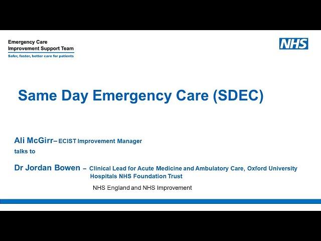 ECIST Podcast Series - Same Day Emergency Care