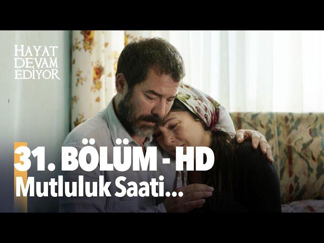 31. Bölüm Hayat Devam Ediyor | HD İZLE Birlikte İzleyelim