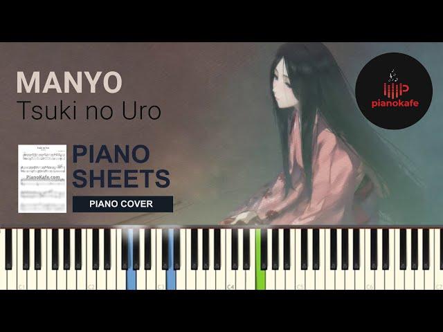 MANYO - Tsuki no Uro НОТЫ & MIDI | PIANO COVER | PIANOKAFE