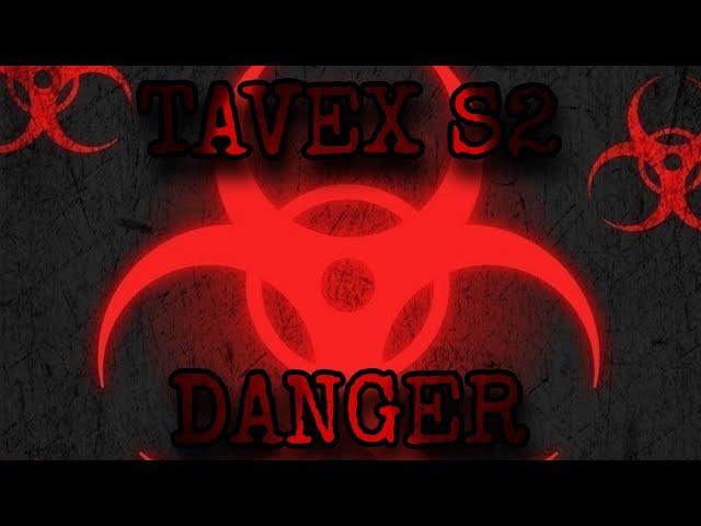 TAVEX S2 - Danger ️ [Copyright-Free] No.48