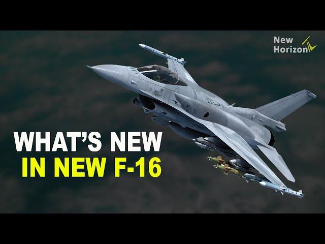 What's new in F-16 Block 70/72 - Latest Variant of F-16 Features