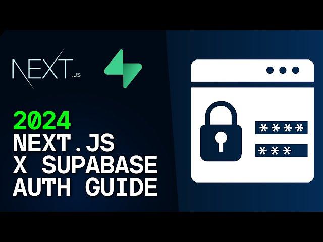 Complete UPDATED Guide - Next.js Auth With Supabase