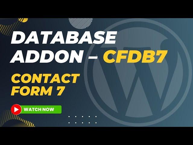 WordPress Tutorial #48 WordPress Contact Form 7 Database Addon – CFDB7