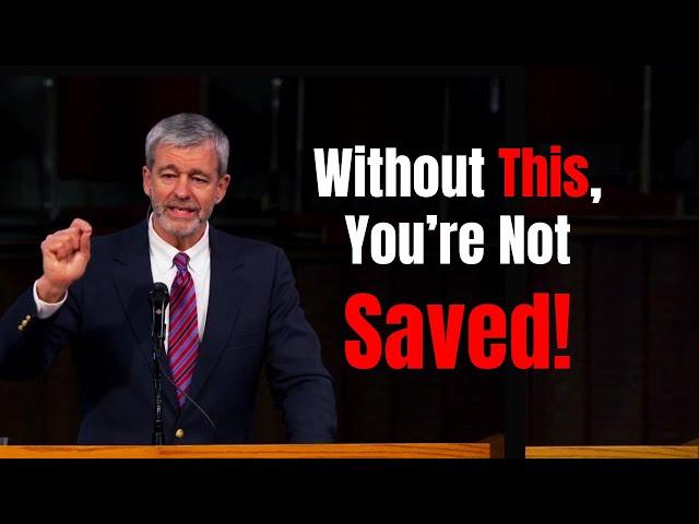 You’re Not Truly Saved Without THIS! | Shocking Truth on Regeneration