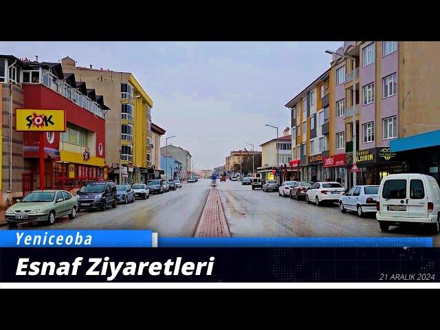 YENİCEOBA ESNAF ZİYARETLERİ