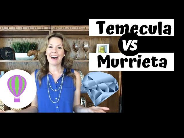 Temecula vs Murrieta | Which City is Best? | Twin Cities