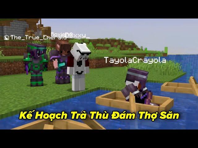 Kế Hoạch Giải Cứu Bạn Gái Và Trả Thù Đám Thợ Săn Trong Minecraft