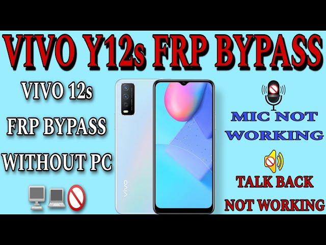 VIVO Y12s Frp Bypass 2023 | Vivo Y12s Frp Bypass Android 11 | VIVO Y12s Frp Bypass Mic Not Working