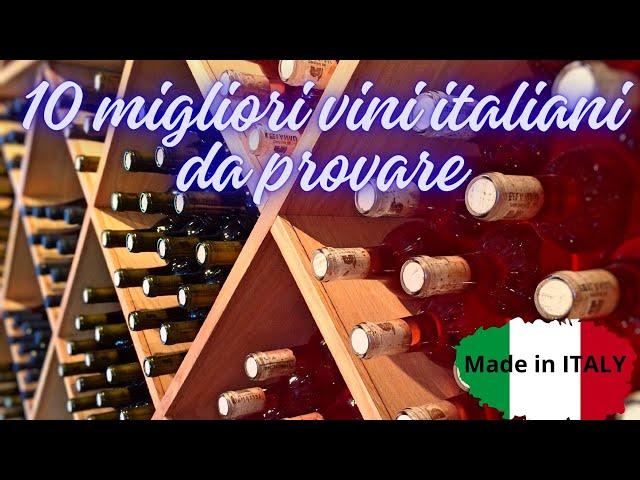 10 migliori vini italiani da provare