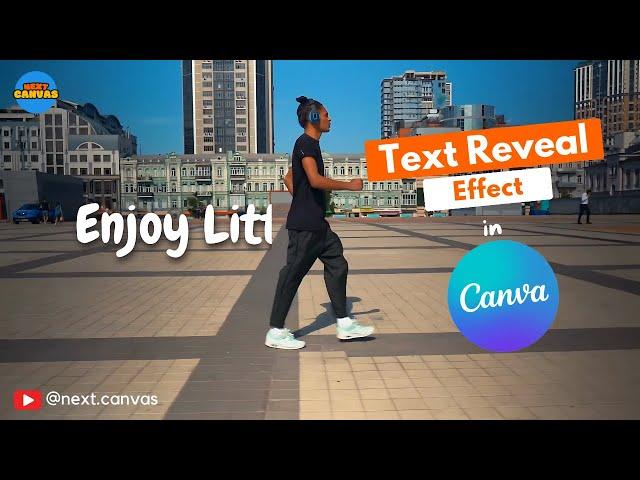 Text Reveal Effect in Canva Tutorial | Reveal Text as You Walk | #canva #textreveal #canvatutorial