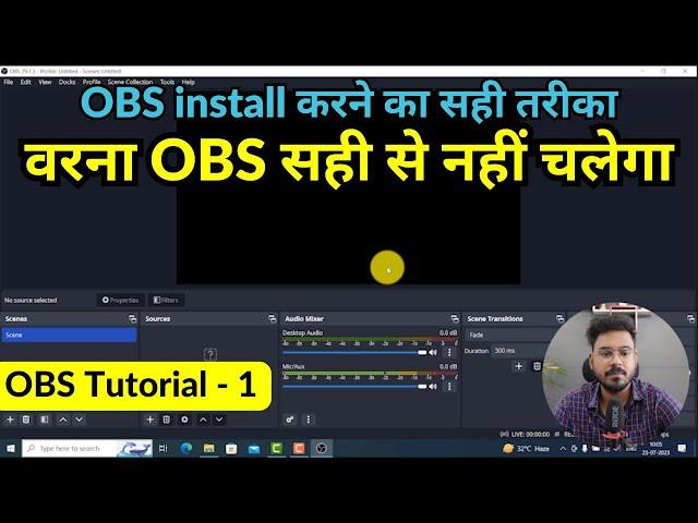 how to install obs studio | windows 7,10 &11 | obs not working