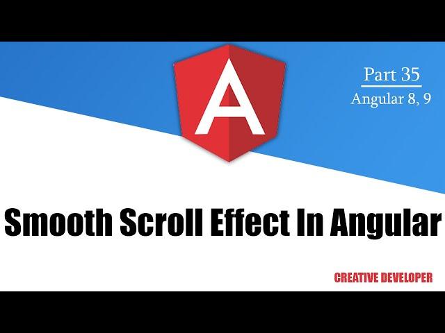 Smooth scroll in angular || Angular Smooth Scroll Effect || Angular || Angular Tutorial || Scroll