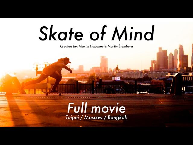 Skate of Mind / Full movie