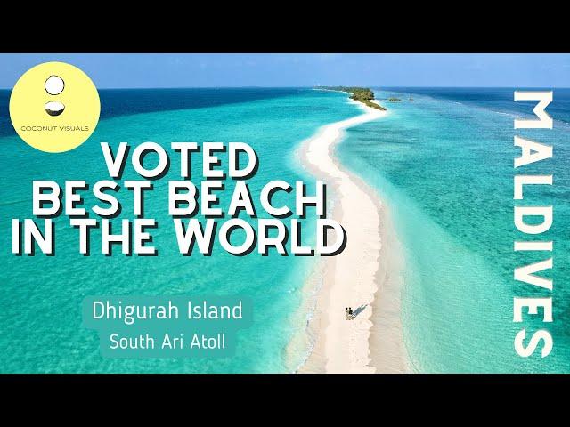 Dhigurah Island | Maldives   VOTED BEST BEACH IN THE WORLD!