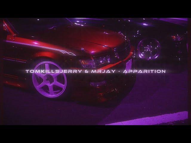 TomkillsJerry & MRJay - Apparition [Wave/Nightdrive]