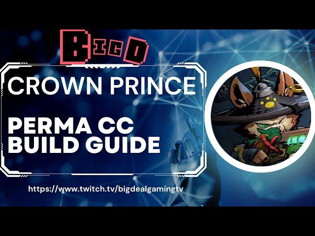 Gunfire Reborn: Crown Prince / Cat PERMA CC build FULL GUIDE