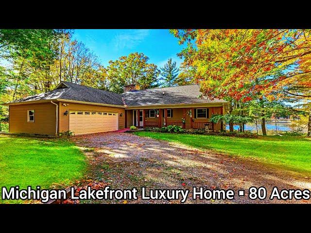 Michigan Lakefront Homes For Sale | 80 Acres | Waterfront Property For Sale | Home With Land