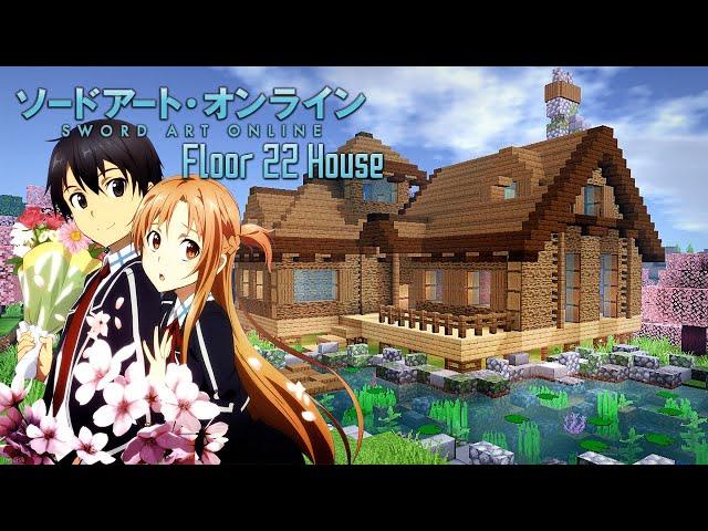 ️ Minecraft ️ Sword Art Online Remake :: Floor 22 House 