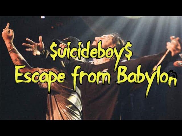 $uicideboy$ - Escape from BABYLON (Перевод by Panerit)