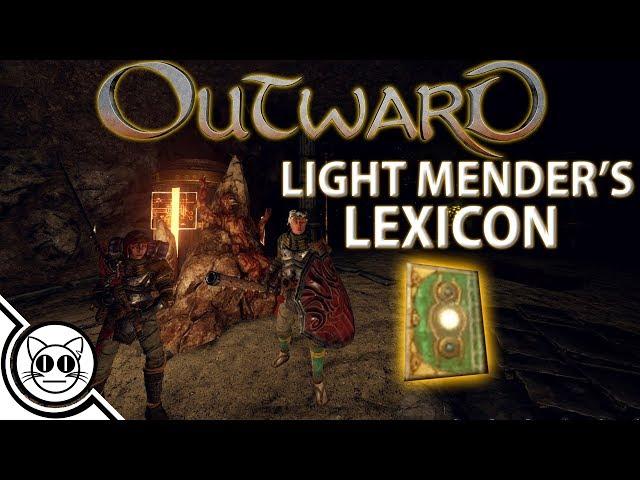 Outward Walkthrough EP9: Light Menders Lexicon