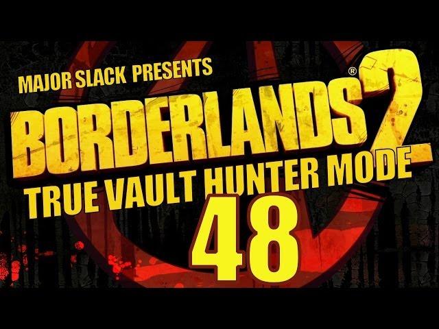 Borderlands 2 Walkthrough TVHM - Part 48 - Bloodshot Stronghold 1